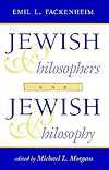 Jewish Philosophers and Jewish Philosophy
