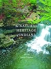 The Natural Heritage of Indiana