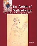 The Artists Of Nathadwara The Practice Of Painting In Rajasthan