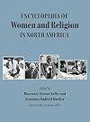 Encyclopedia of Women and Religion in North America, 3 Volume Set