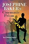 Josephine Baker's Cinematic Prism