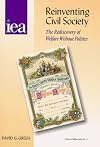 Reinventing Civil Society: Rediscovery of Welfare Without Politics