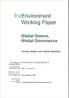 Global Greens, Global Governance (Iea Environment Working Paper, 4)
