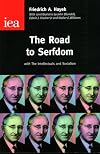 The Road to Serfdom [abridged] &bull; Intellectuals and Socialism