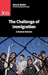 The Challenge of Immigration (Occasional Paper)