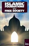 Islamic Foundations of a Free Society