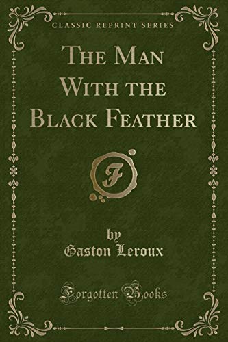 The Man with the Black Feather