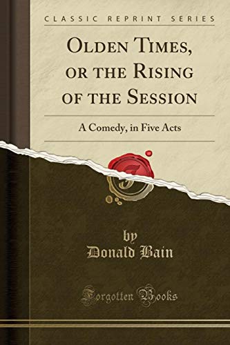 Olden Times, or the Rising of the Session cover