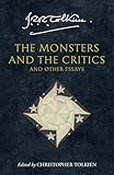 The Monsters And The Critics And Other Essays Jrr Tolkien