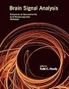 Brain Signal Analysis: Advances in Neuroelectric and Neuromagnetic Methods