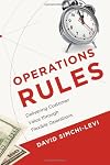 Operations Rules: Delivering Customer Value through Flexible Operations