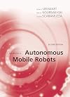 Introduction to Autonomous Mobile Robots. 2nd edition