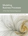 Modeling Business Processes: A Petri Net-Oriented Approach