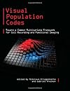 Visual Population Codes: Toward a Common Multivariate Framework for Cell Recording and Functional Imaging