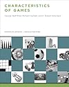 Characteristics of Games