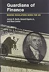 Guardians of Finance: Making Regulators Work for Us
