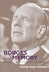 Borges and Memory: Encounters with the Human Brain