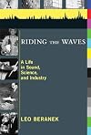 Riding the Waves: A Life in Sound, Science, and Industry