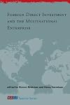 Foreign Direct Investment and the Multinational Enterprise