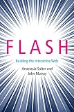 Flash Building The Interactive Web Platform Studies