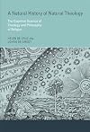 A Natural History of Natural Theology: The Cognitive Science of Theology and Philosophy of Religion (The MIT Press)