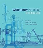 Workflow Patterns The Definitive Guide