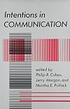 Intentions in Communication