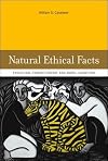 Natural Ethical Facts: Evolution, Connectionism, and Moral Cognition (Bradford Books)