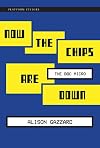 Now the Chips Are Down: The BBC Micro