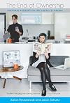 The End of Ownership: Personal Property in the Digital Economy