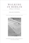 Walking in Berlin: A Flaneur in the Capital