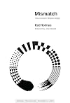 Mismatch: How Inclusion Shapes Design