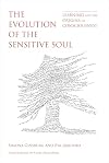 The Evolution of the Sensitive Soul: Learning and the Origins of Consciousness (The MIT Press)