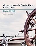 Macroeconomic Fluctuations And Policies The Mit Press