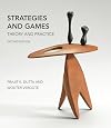 Strategies and Games, second edition: Theory and Practice