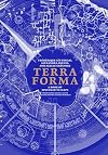 Terra Forma: A Book of Speculative Maps