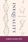 Inequality: A Genetic History