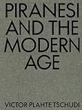 Piranesi and the Modern Age