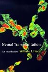Neural Transplantation: An Introduction