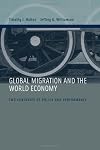 Global Migration and the World Economy: Two Centuries of Policy and Performance
