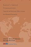 Japan's Great Stagnation: Financial and Monetary Policy Lessons for Advanced Economies