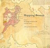 Mapping Boston The Mit Press