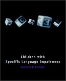 Children With Specific Language Impairment