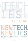 New Tech, New Ties: How Mobile Communication Is Reshaping Social Cohesion