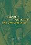 Knowledge, Possibility, and Consciousness