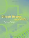 Circuit Design with VHDL