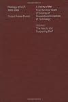 Geology at M.I.T., 1865-1965 : a history of the first hundred years of geology at Massachusetts Institute of Technology