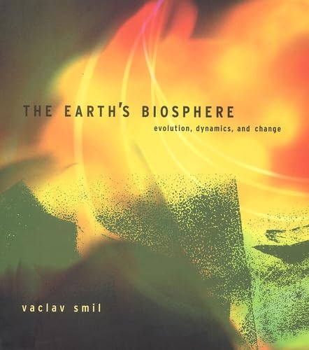 The Earth's Biosphere: Evolution, Dynamics, and Change book cover