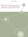 Molecular Computing