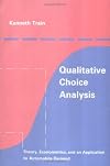 Qualitative Choice Analysis: Theory, Econometrics, and an Application to Automobile Demand